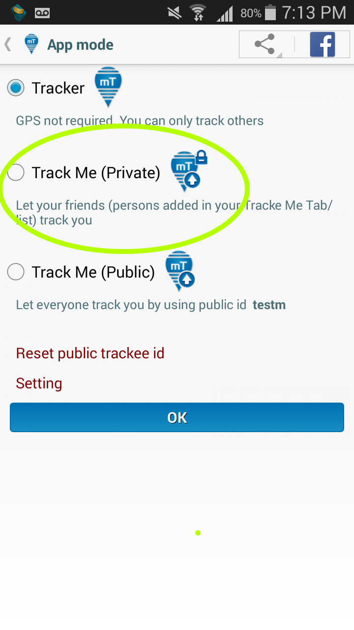 Select the app mode Track Me (Private)